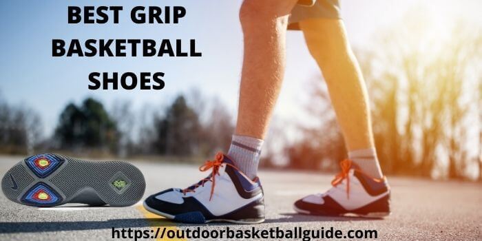 How to Get Grip on Basketball Shoes